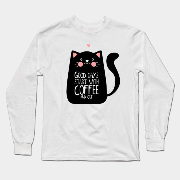 Good Days start with coffee and cat Long Sleeve T-Shirt by Marysha_art